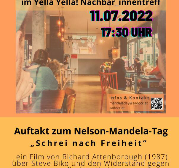 Auftakt zum Nelson-Mandela-Tag am 11. Juli 2022: Filmscreening „Schrei nach Freiheit“